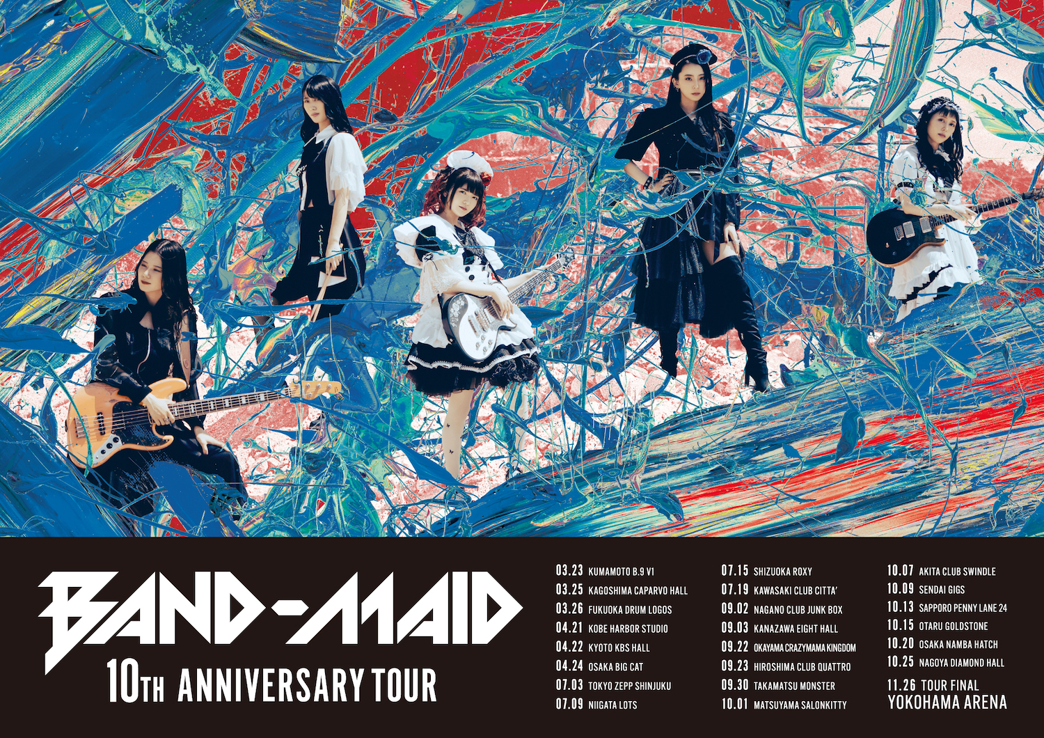 BAND-MAID 10TH ANNIVERSARY TOUR