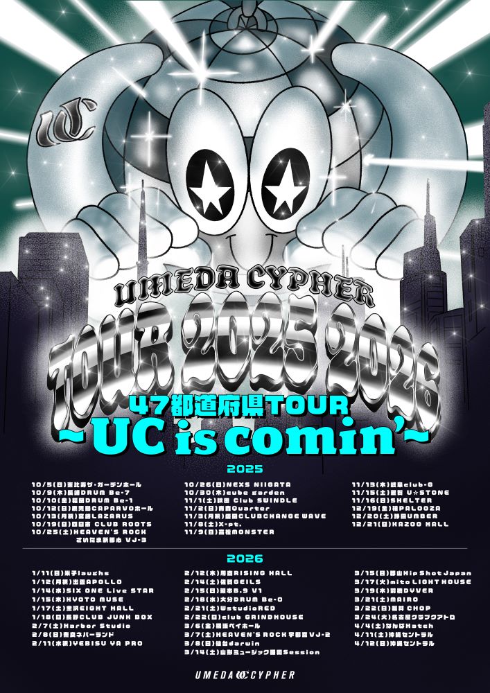 梅田サイファー 47都道府県TOUR 2025→2026~UC is comin~